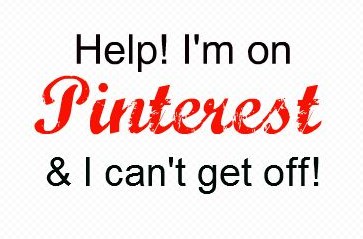 addicted to Pinterest
