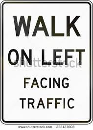 walk facing traffic