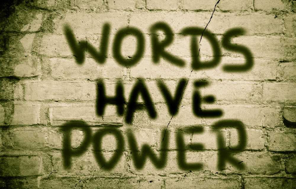 words-have-power
