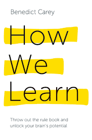 Book titled/how we learn/what is the first step in learning?